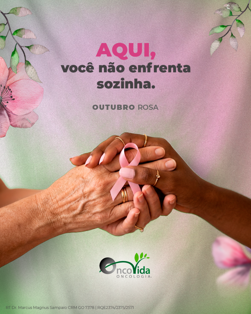 Outubro Rosa na Oncovida: cuidados básicos para quem está começando o tratamento do câncer de mama