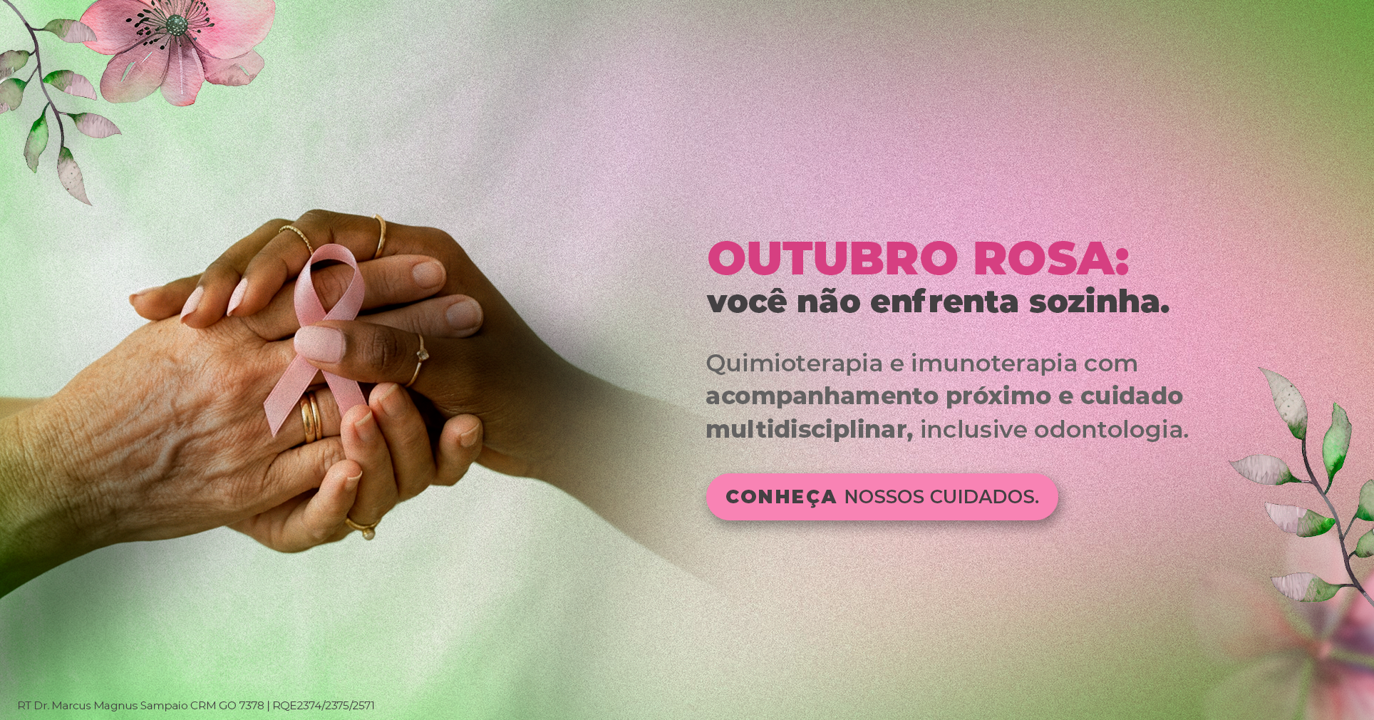 Outubro Rosa 2026 na Oncovida: aqui, você não enfrenta sozinha